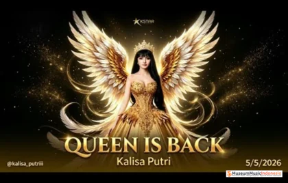 Kalisa Putri Queen Is Back